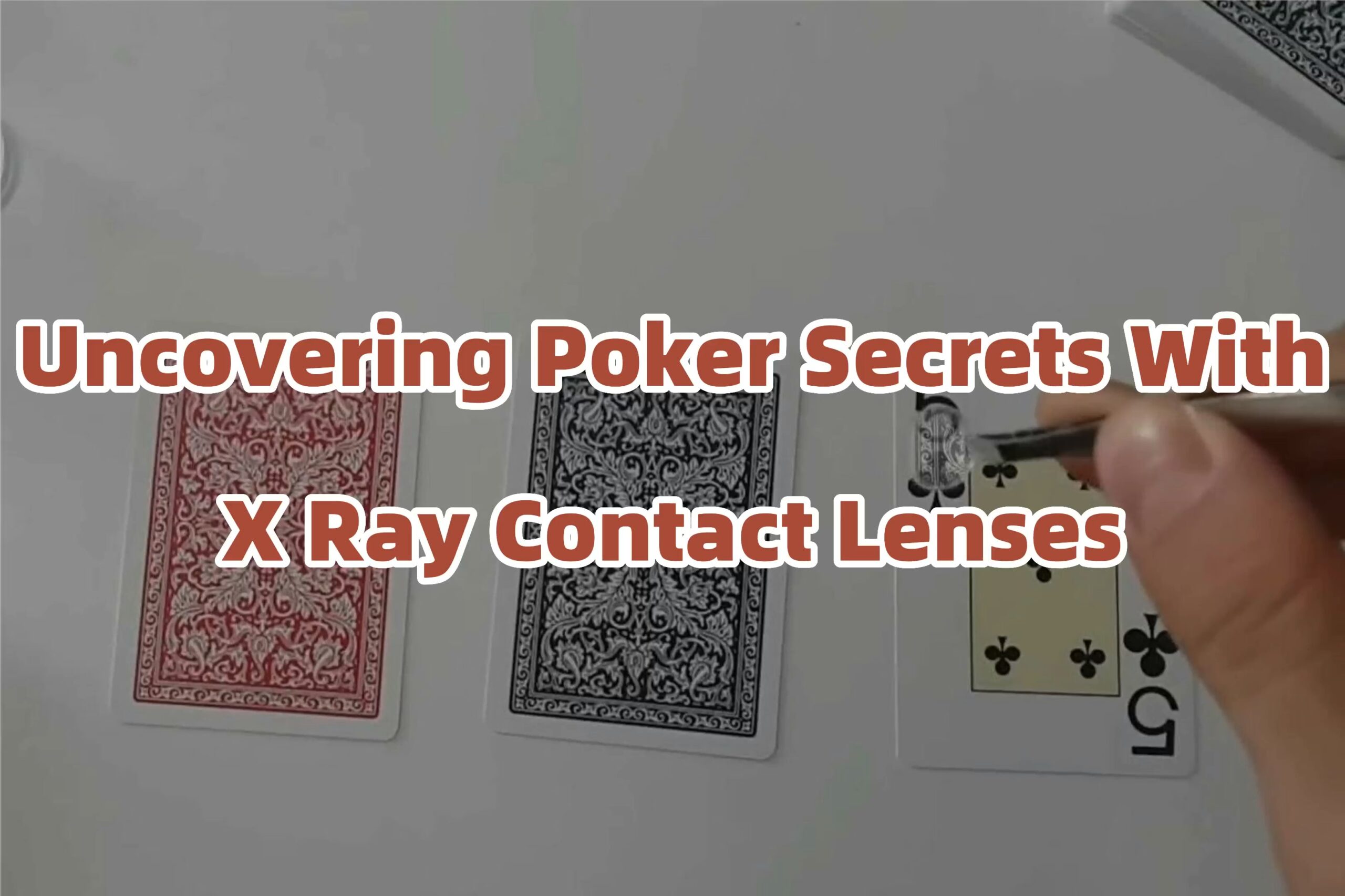Odhalení tajemství pokeru s X Ray Contact Lenses.png
