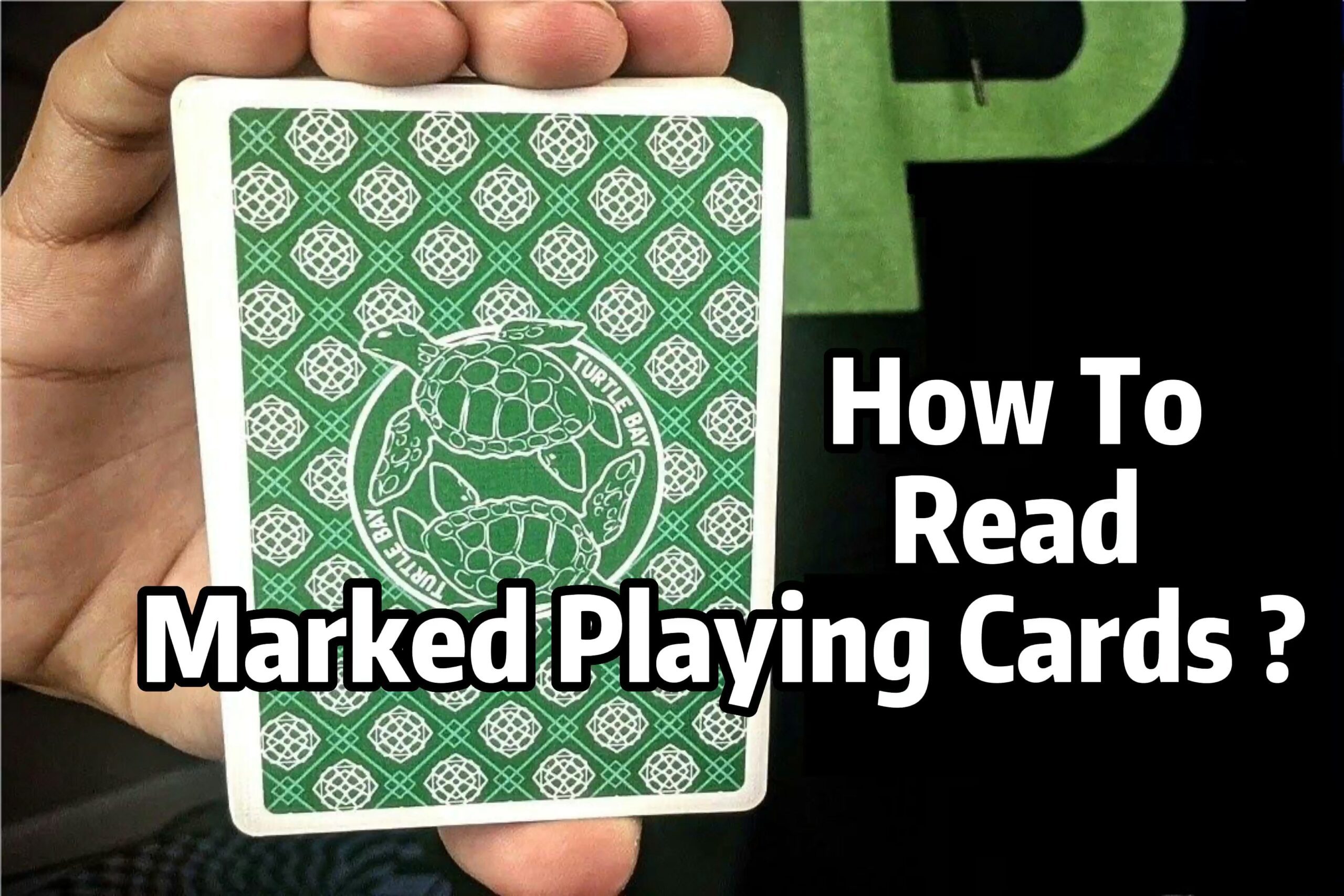 Come leggere le carte da gioco segnate